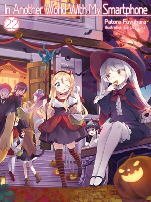 cover image of In Another World With My Smartphone, Volume 22